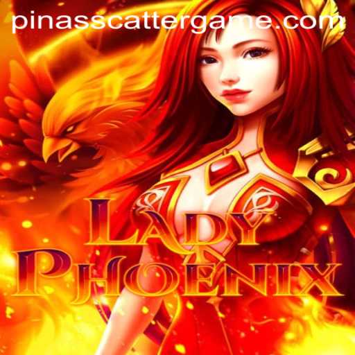 Discover the Exciting World of LadyPhoenix and the Thrill of PINASSCATTER